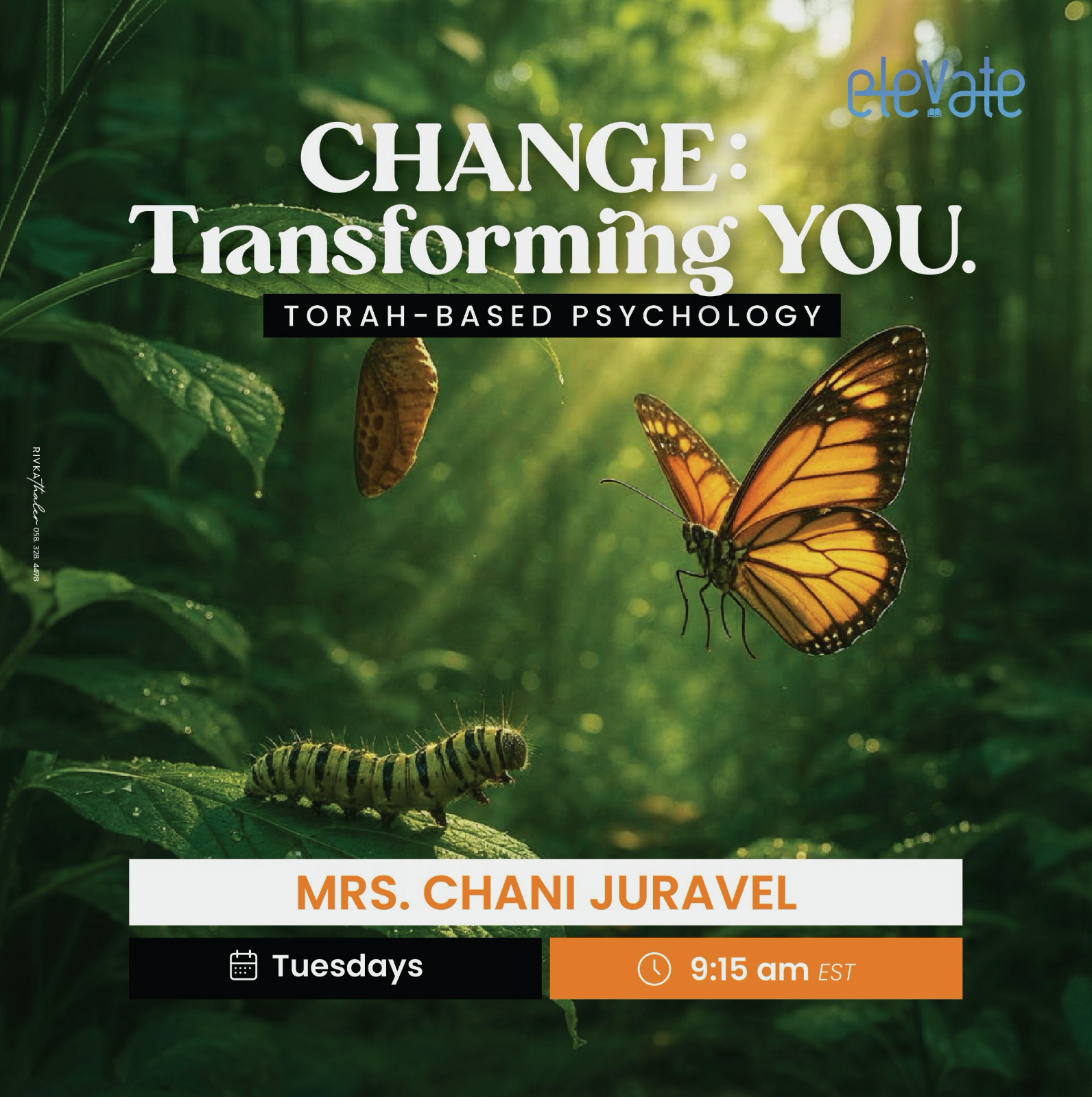 CHANGE: Transforming YOU. Torah-Based Psychology